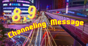 【8〜9月のチャネリングメッセージ】Keyword「正しい位置に戻る」